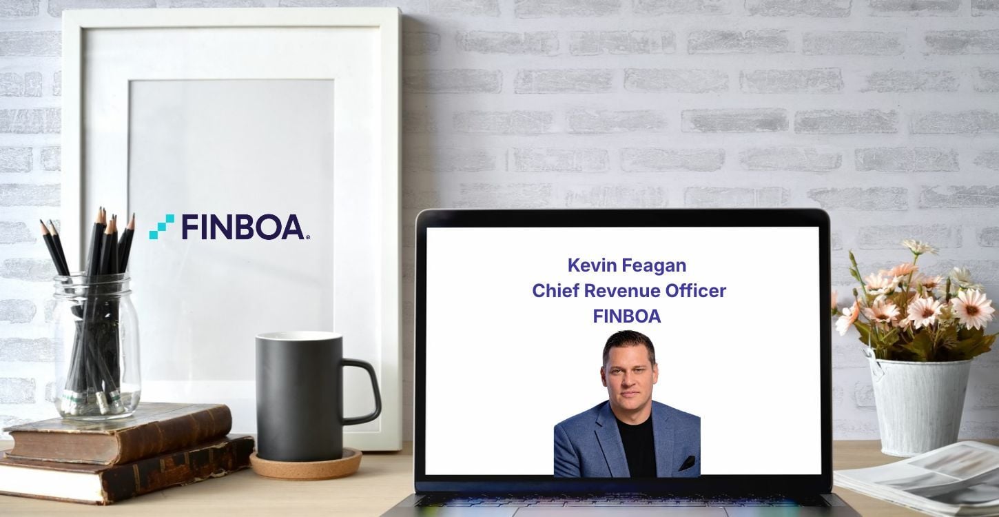 FINBOA Names Kevin Feagan as Chief Revenue Officer to Accelerate Next Phase of Growth